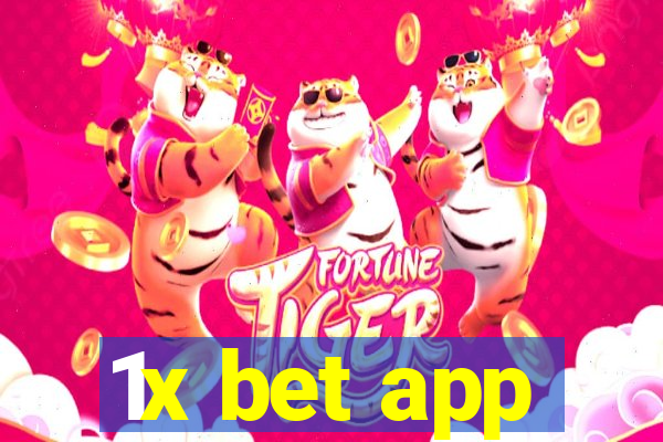 1x bet app